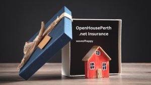 Openhouseperth.net Insurance