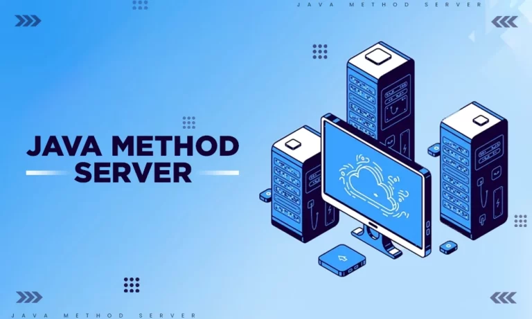 Understanding the Java Method Server: A Comprehensive Guide
