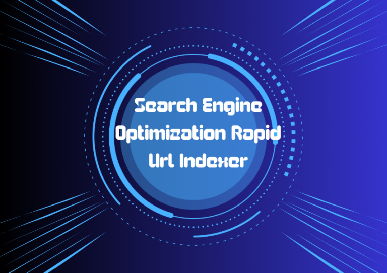 Search Engine Optimization Rapid URL Indexer: Your Key to Faster Page Indexing Success